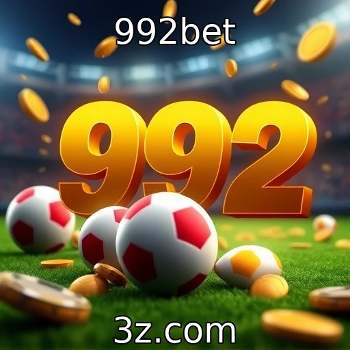 992bet Apostas Esportivas: Como Analizar Melhor suas Jogadas na 992bet
